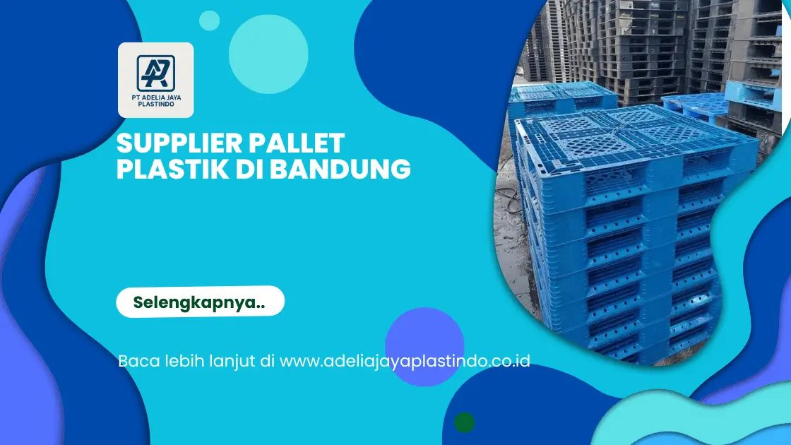 Supplier Pallet Plastik di Bandung