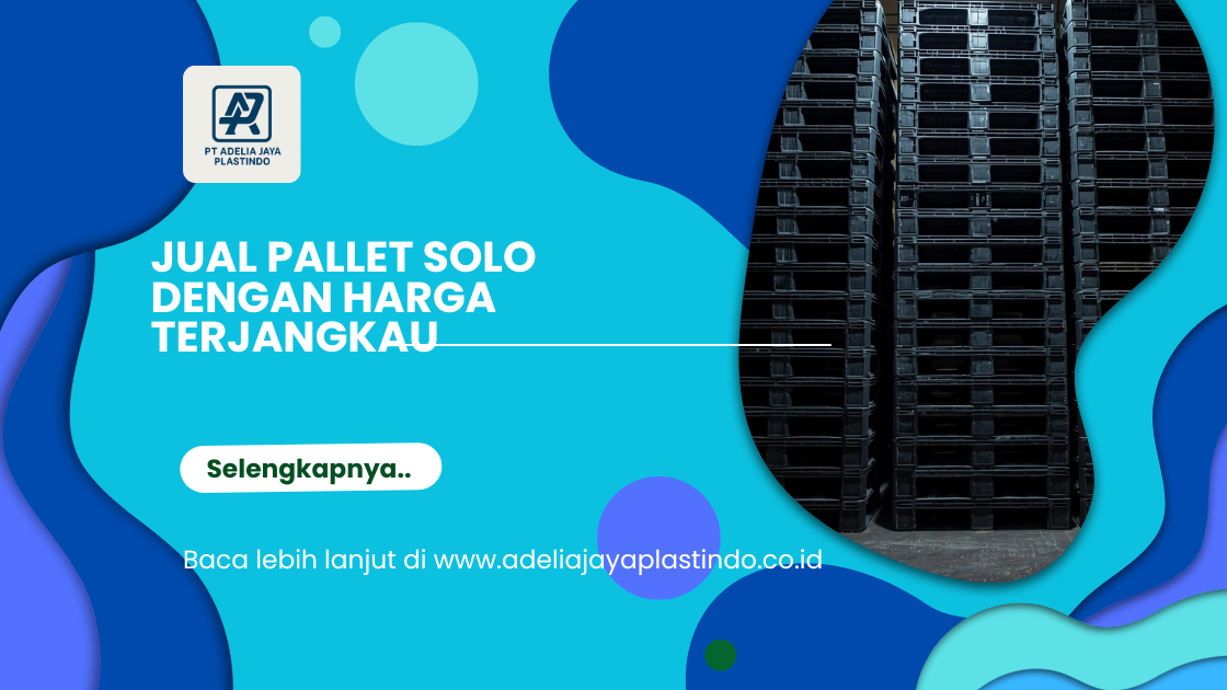 Jual Pallet Solo dengan Harga Terjangkau