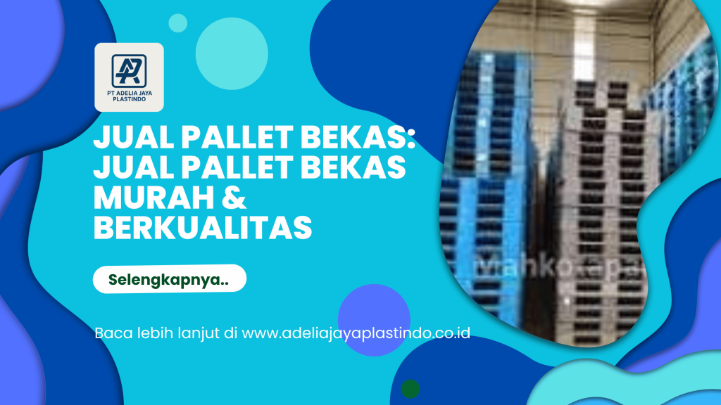 jual pallet bekas: Jual Pallet Bekas Murah & Berkualitas